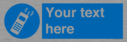 custom-mobile-sign-add-your-own-custom-text-normal-delivery-times-apply-blue-mob~